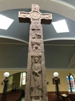  Le Crucifix de Ruthwell: Une Expression Spirituelle dans une Forme Monumentale